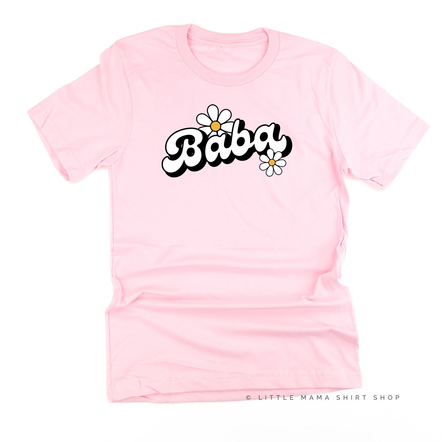 DAISY - BABA - w/ Full Daisy on Back - Unisex Tee