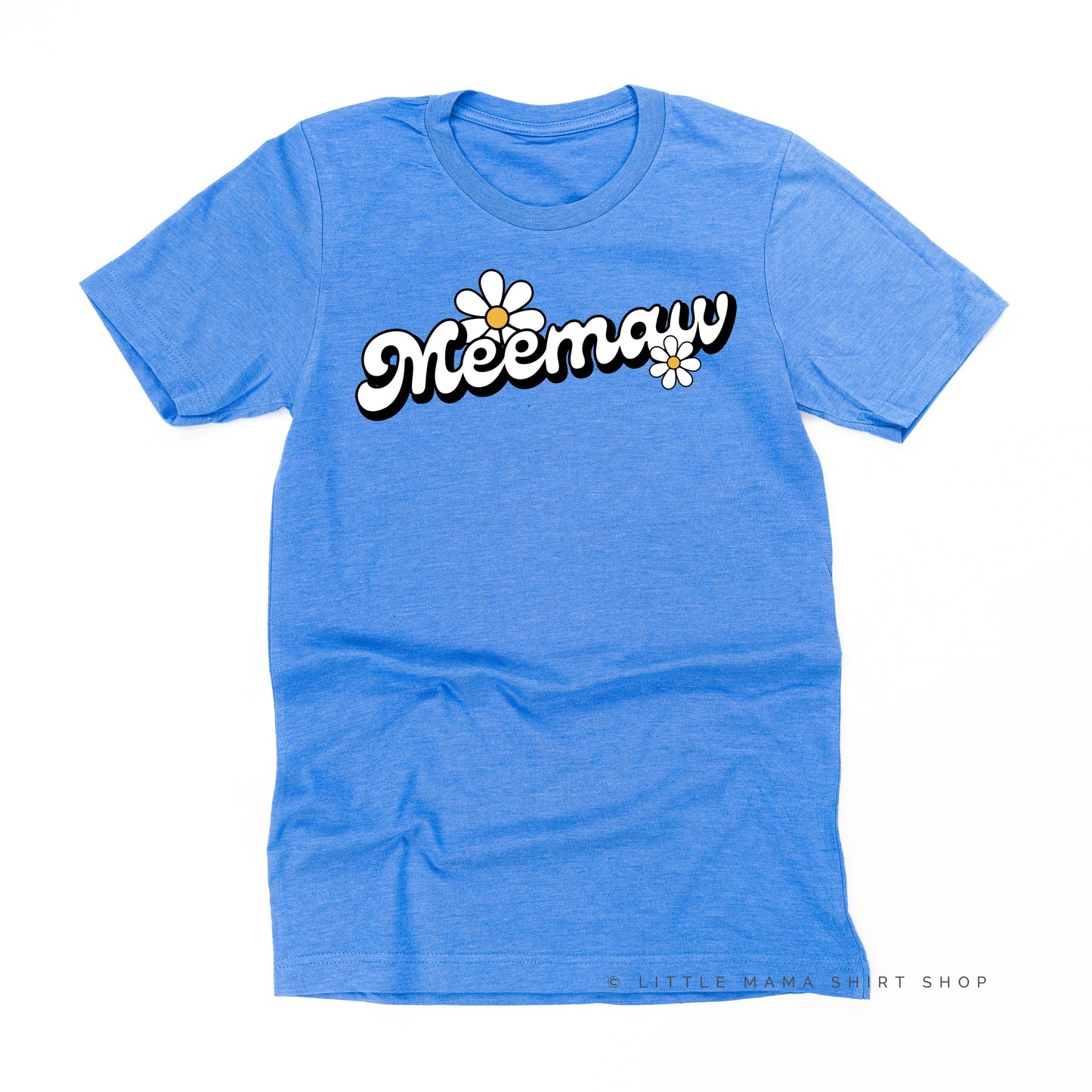 DAISY - MEEMAW (2 e's) - w/ Full Daisy on Back - Unisex Tee