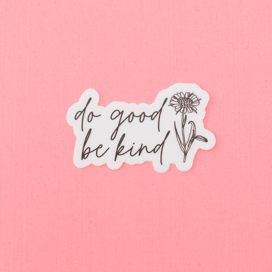 LMSS® STICKER - DO GOOD BE KIND