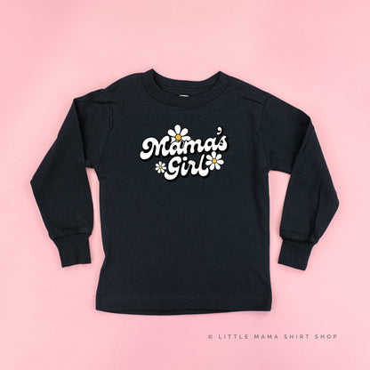 DAISY - MAMA'S GIRL - w/ Full Daisy on Back - Long Sleeve Child Shirt