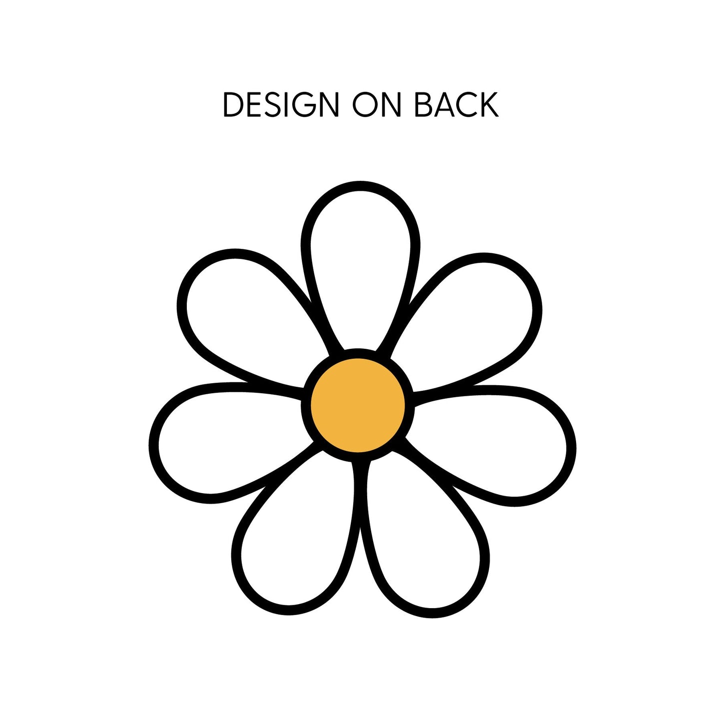 DAISY - LOLLY - w/ Full Daisy on Back - Unisex Tee