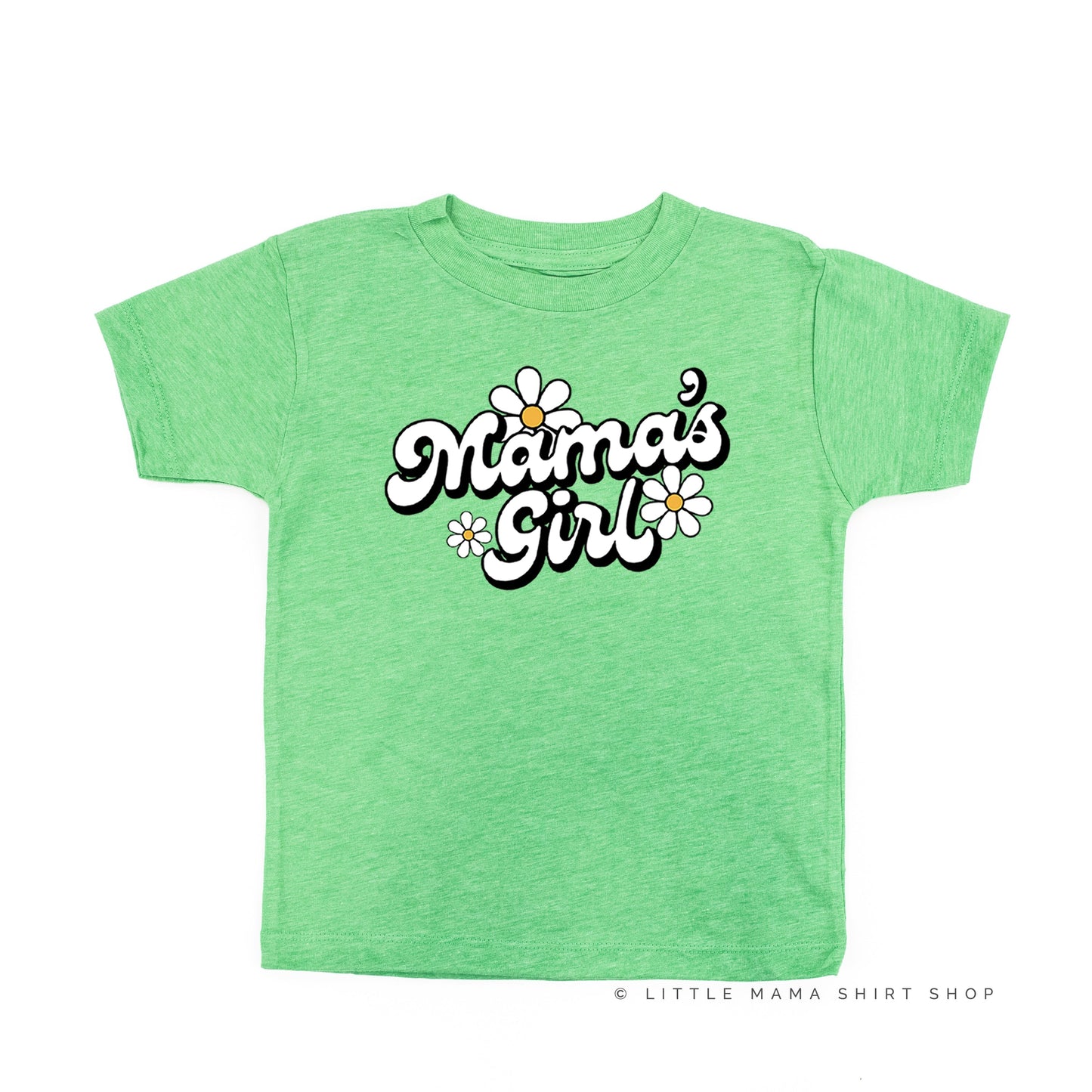 DAISY - MAMA'S GIRL - w/ Full Daisy on Back - Short Sleeve Child Shirt