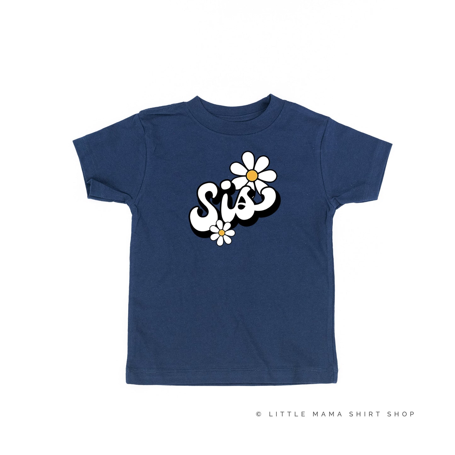 DAISY - SIS - w/ Full Daisy on Back - Short Sleeve Child Shirt