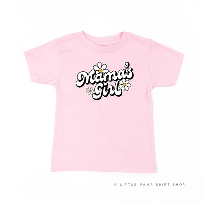 DAISY - MAMA'S GIRL - w/ Full Daisy on Back - Short Sleeve Child Shirt