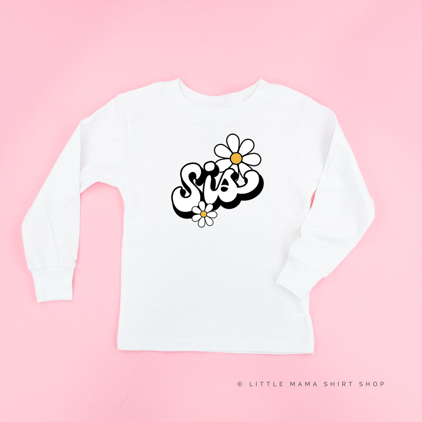 DAISY - SIS - w/ Full Daisy on Back - Long Sleeve Child Shirt